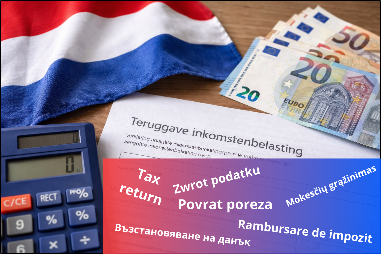 Who can claim a tax refund in The Netherlands in 2025 and how?